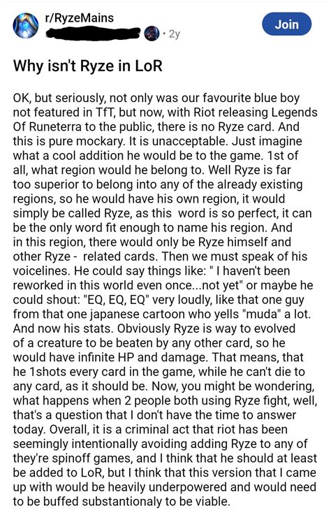 Ryze subreddit - A subreddit for all Kassadin mains from League of Legends. Feel free to discuss builds, plays, art, etc. anything related to Kassadin. Don't be rude and please read the rules, namely rule #1: "Any form of hate speech involving racism, homophobia, transphobia, etc. is not tolerated. 